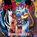 25 & Alive: Boneshaker - CD