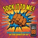 Sock It to Me: Boss Reggae Rarities in the Spirit of '69 (Expanded Edition) - CD