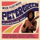 Mick Fleetwood & Friends Celebrate the Music of Peter Green: And the Early Years of Fleetwood Mac - CD