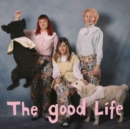 The Good Life - Vinyl