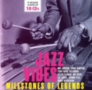 Jazz Vibes: Milestones of Legends - CD
