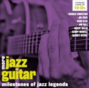 More Jazz Guitar: Milestones of Jazz Legends - CD
