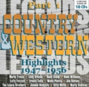 Country & Western: Highlights 1947-1956: Part 1 - CD