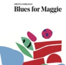 Blues for Maggie - CD