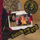 Patch It Up and Go - Vinyl