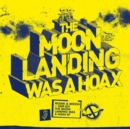 The Moon Landing Was a Hoax - Vinyl