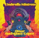 Umbrella Mistress - Vinyl