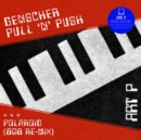 Genscher Pull N Push/Der Böse Osten - Vinyl