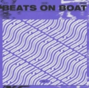 Beats On Boat - Vinyl