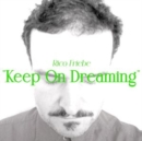 Keep On Dreaming - CD
