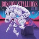 Bosconi Stallions - Vinyl