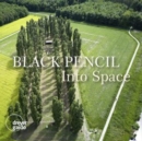 Black Pencil: Into Space - CD