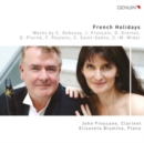 French Holidays: Works By C. Debussy, J. Françaix, G. Grovlez... - CD