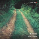 David Chaillou: Natures - CD