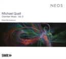 Michael Quell: Chamber Music - CD