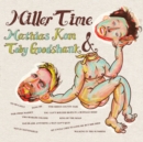 Miller Time - CD