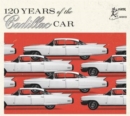 120 Years of the Cadillac Car - CD