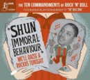 The Ten Commandments of Rock 'N' Roll: Commandment Ten: Shun Immoral Behaviour: We'll Raise a Ruckus Tonight - CD