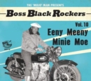 The 'Mojo' Man Presents: Boss Black Rockers: Eeny Meeny Minie Moe - CD