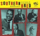 Southern Bred: Louisiana & New Orleans R&B Rockers - CD