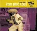 Voo Doo Lou: Please Be My - CD