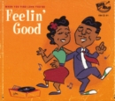 Feelin' Good: When You Find Love You're... - CD