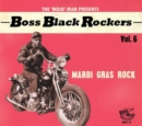 The 'Mojo' Man Presents: Boss Black Rockers: Mardi Gras Rock - CD