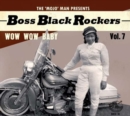 The 'Mojo' Man Presents: Boss Black Rockers: Wow Wow Wow - CD