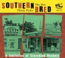 Southern Bred: The Hot Thirty Picks - CD
