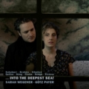 Sarah Wegener/Gotz Payer: Into the Deepest Sea! - CD