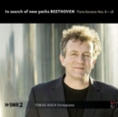 Beethoven: In Search of New Paths: Piano Sonatas Nos. 8-18 - CD