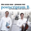 Postscriptum B: Beethoven/Katzer Kontraste - CD