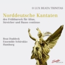 Norddeutsche Kantaten Des Frühbarock Für Altus, Streicher Und... - CD