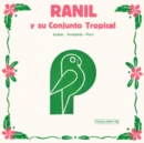 Ranil Y Su Conjunto Tropical (Limited Edition) - Vinyl