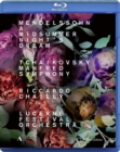 A   Midsummer Night's Dream: Lucerne Festival (Chailly) - Blu-ray