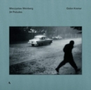 Mieczyslaw Weinberg: 24 Preludes - Vinyl