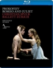 Romeo and Juliet: Ballett Zürich (Jurowski) - Blu-ray