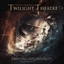 Drifting Into Insanity - CD