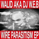 Wire Parasitism EP - Vinyl