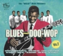 The 'Mojo' Man Presents: Blues Meets Doo-wop - CD