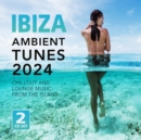 Ibiza ambient tunes 2024 - CD