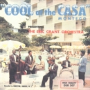 Cool at the Casa Montego - CD
