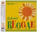 Mezamashi TV Presents: Relaxing Reggae - CD