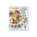 Classic Card Games For Kids - Book