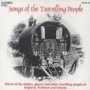 Songs Of The Travelling People: Music of the tinkers, gipsies and other travelling people of - CD