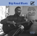 Matchbox Bluesmaster Series: The Tradition Continues 1966-1972 - CD
