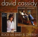 Rock Me Baby/Cherish - CD