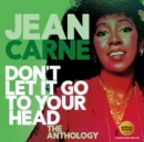 Don't Let It Go to Your Head: The Anthology - CD