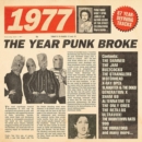 1977: The Year Punk Broke - CD