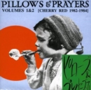 Pillows & Prayers: Cherry Red 1982-1984 - CD